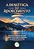 A dialética do adoecimento (Portuguese Edition)