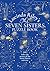 The Seven Sisters Puzzle Book: An Immersive Experience Packed Full of Mysteries to Solve