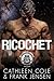 Ricochet: A Motorcycle Club Romance (Edizione Italiana) (The Viking's Rampage MC: Tucson Chapter (Edizione Italiana)) (Italian Edition)