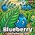 Blueberry Coloring Book: Blueberry Characters in Nature and Everyday Activities with Simple, Fun Scenes for Kids to Color (Delicious Food Coloring Series)