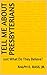 Tell Me About Presbyterians: Just What Do They Believe?