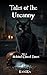 Tales of the Uncanny: Familiar Monsters