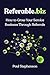 Referable.biz: How to Grow Your Service Business Through Referrals