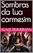 Sombras da lua carmesim (Portuguese Edition)