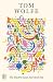 The Electric Kool-Aid Acid Test: FSG 80th Anniversary Special Edition