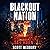 Blackout Nation S2, Episode 5: Safe Haven: An Emp Survival Thriller