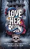 Love Her Ruin