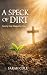 A Speck of Dirt: Seen by Go...