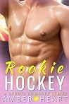 Rookie Hockey: A ...