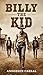 BILLY THE KID : UNA LEGGENDA DEL WEST (Italian Edition)
