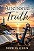 Anchored in Truth: 30 Days of Scripture Renewal (Healed & Restored Devotional Series Book 10)