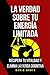 La verdad sobre tu energía limitada: Recupera tu vitalidad y elimina la fatiga cognitiva (Spanish Edition)
