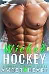 Wicked Hockey: A ...