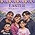 Easter - Hope, Renewal, & Faith: The Marquez Family Holidays