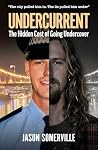 Undercurrent: The...