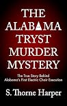 The Alabama Tryst...