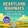 Heartland Highways: In Search of America