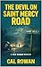 The Devil on Saint Mercy Road: A Cole Maddox Mystery (The Bracken Sound Mysteries Series Book 3)