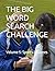 THE BIG WORD SEARCH CHALLENGE: Volume 5: Sports & Games