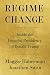 Regime Change: Inside the Imperial Presidency of Donald Trump