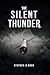 The Silent Thunder (The Pre...