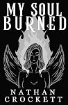 My Soul Burned