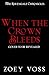 When the Crown Bleeds (The Ravengale Chronicles Book 2)