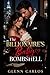 The Billionaire’s Baby Bombshell: One reckless night with the world’s most untouchable billionaire left her carrying his heir and the one secret that ... destroy his empire… or finally make him human