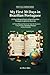 My First 30 Days in Brazilian Portuguese: 30 Short Bilingual Stories (Aligned Brazilian Portuguese-English) for Real-Life Situations + Key Phrases, ... (Real-Life Language Stories Series)