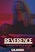 REVERENCE: A Winston Hills ...