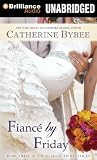 Fiancé by Friday (Weekday Brides)