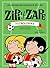 Zipi y Zape. Futbolerías: ¡Las aventuras más futboleras de Zipi y Zape! (Spanish Edition)