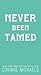 Never Been Tamed (Heartstone Ranch #2)