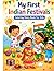 My First Indian Festivals: Coloring Story Book for Kids