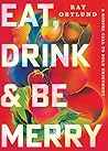 Eat, Drink, and B...