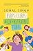 Burps, Chirps & Cat-Astrophic Turfs by Sonal Singh