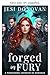 Forjada en furia (Una Corte de Monstruos nº 2) (Spanish Edition)