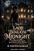 The Lady Beneath Midnight: ...