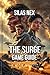 The Surge Game Guide: Master the Limb-Targeting System, and Dominate the Resource Economy (The Surge Exosuit Strategy & Survival Guide Series Book 1)