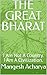 THE GREAT BHARAT: I Am Not A Country. I Am A Civilization.