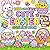 Cute Easter Coloring Book for Adults, Teens, and Kids. 80 Cute and Easy Springtime and Easter Fun Coloring Pages