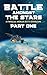 Battle Amongst the Stars - Part 1: A Parallel Worlds Sci-Fi Adventure