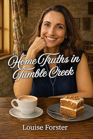 Home Truths in Tumble Creek (Tumble Creek series Book 1)