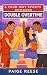 DOUBLE OVERTIME by Paige Reese