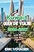 Kuwait Guía de viaje 2026:La guía definitiva de cultura, lujo, joyas ocultas y experiencias árabes modernas 2026-2027 (Spanish Edition)