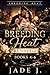 Breeding Heat: The Second Collection: Books 4-6