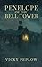 Penelope of the Bell Tower:...