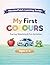 My First Colours: Tracing, Matching & Fun Activities