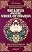 The Lotus and the Wheel of Dharma: 36 Spiritual Keys to Explore Karma and the Law of Attraction | A Journey Through Meditation and Buddhism Toward Inner Harmony (Celestial Keys)