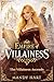 Empire of Villainess : The Villainess Ascends: Power belongs to the prepared
